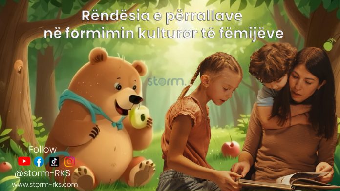 Rëndësia e përrallave në formimin kulturor të fëmijëve.