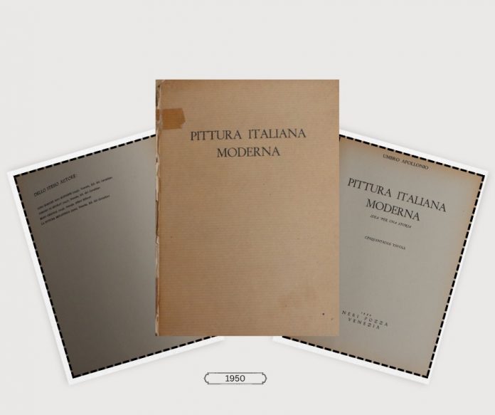 “Pittura italiana moderna: idea per una storia” – Umberto Apollonio (1950) “Pittura italiana moderna: idea per una storia” – Umberto Apollonio (1950)