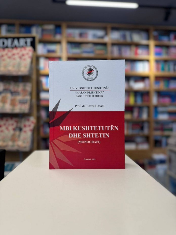 Enver Hasani / “Mbi kushtetutën dhe shtetin”